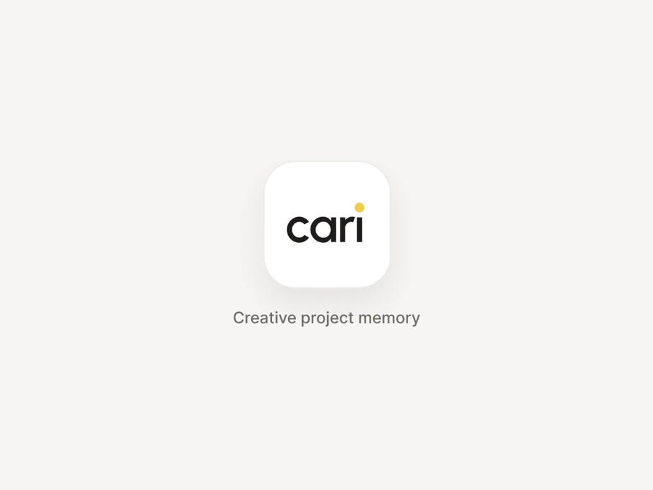 Cari — creative project memory